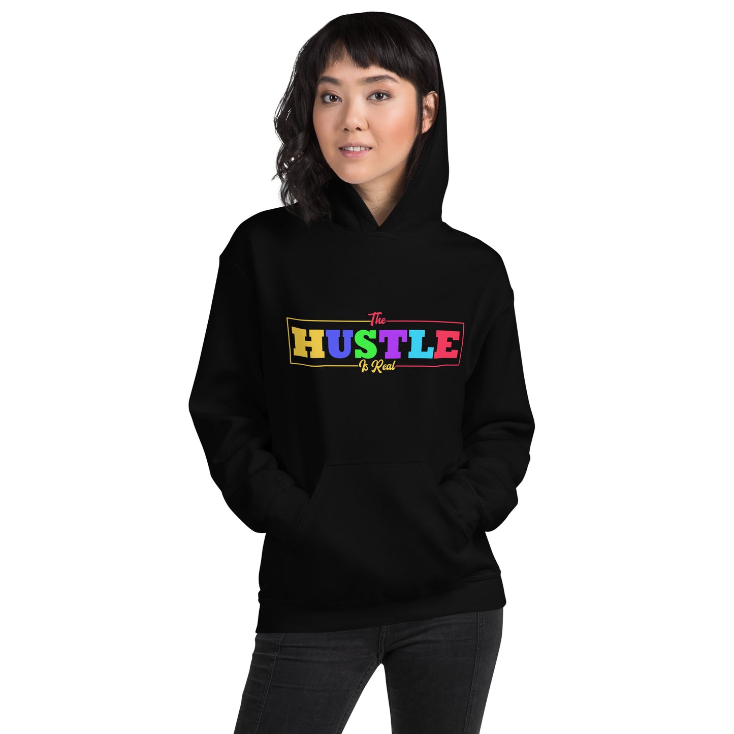 THE HUSTLE IS REAL Unisex Hoodie