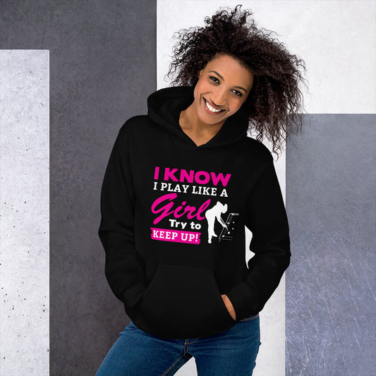 PLAY LIKE A GIRL Unisex Hoodie