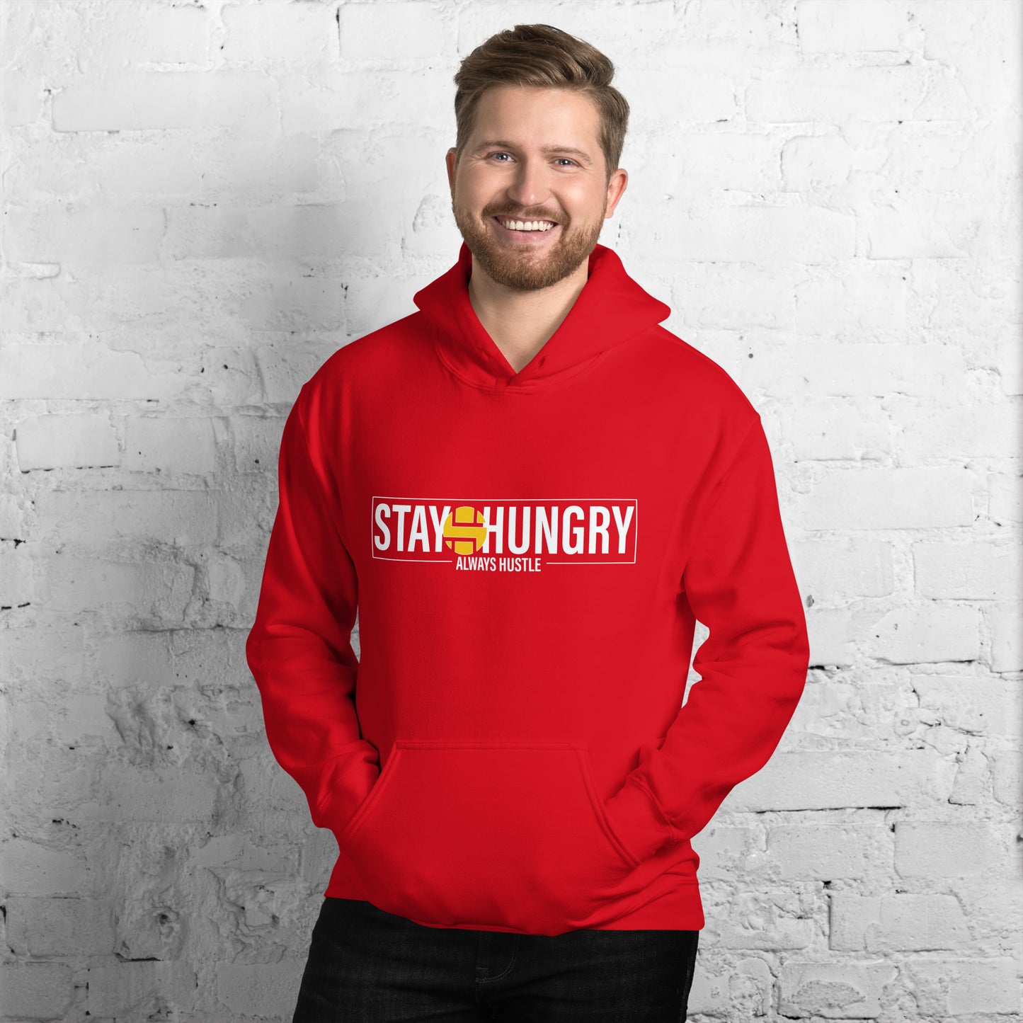 STAY HUNGRY Unisex Hoodie