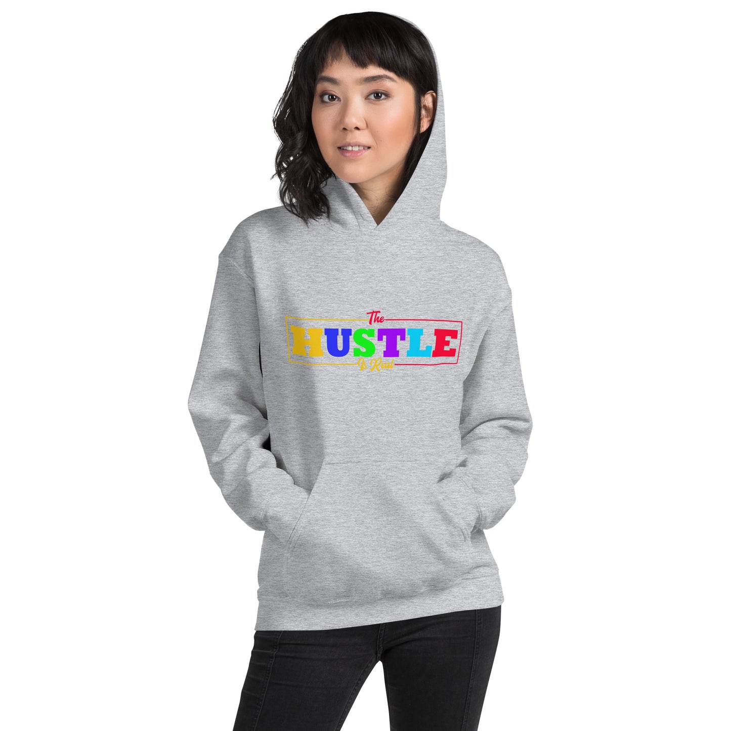 THE HUSTLE IS REAL Unisex Hoodie