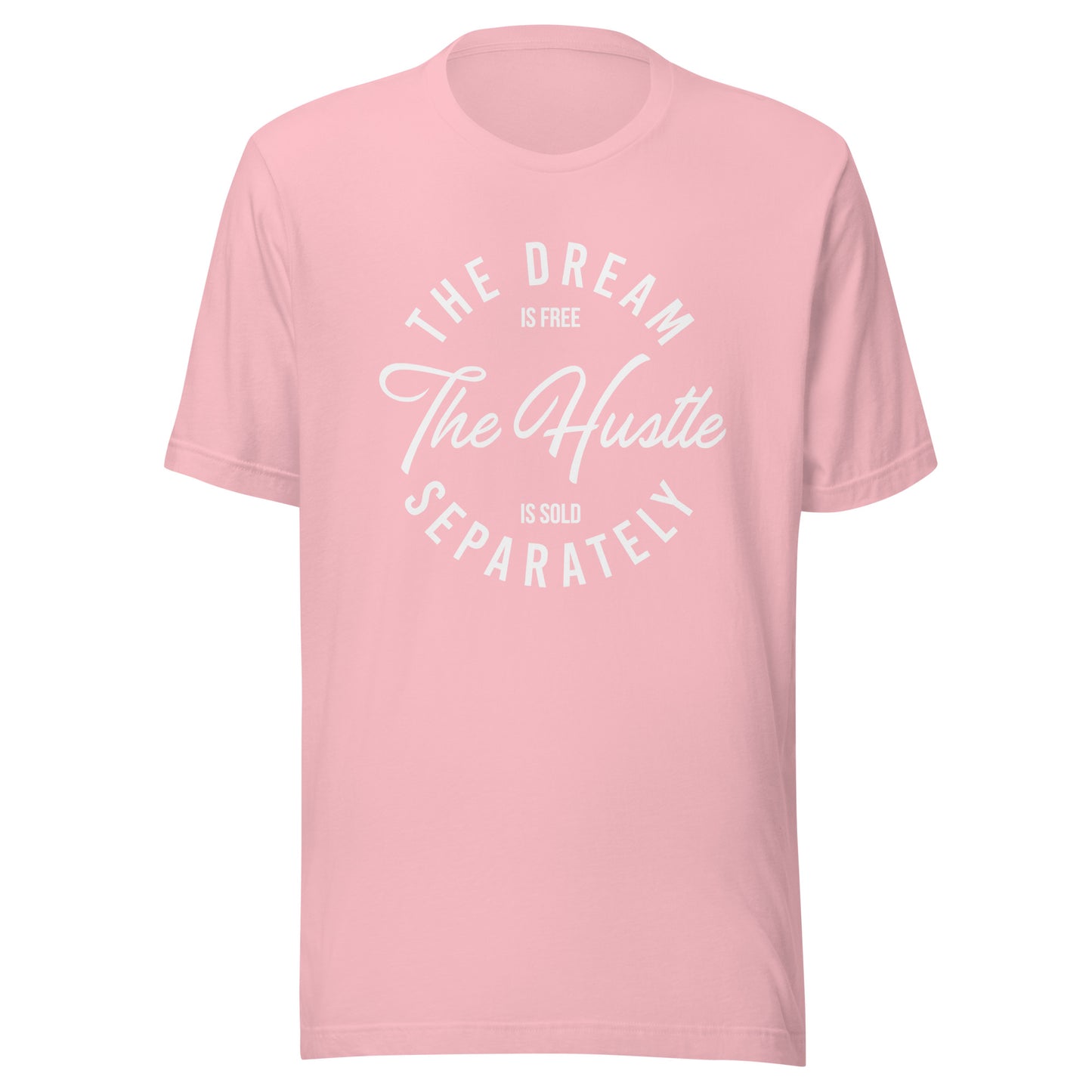 THE DREAM IS FREE Unisex t-shirt