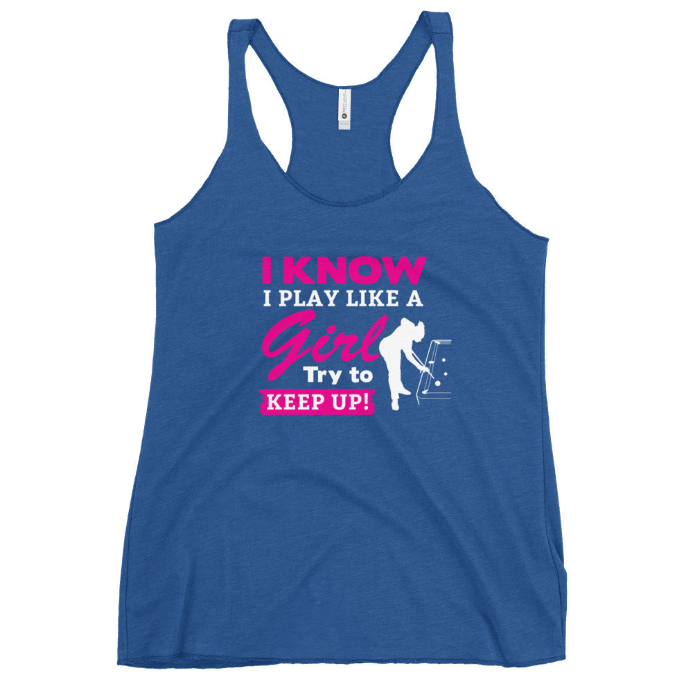 PLAY LIKE A GIRL Women's Racerback Tank